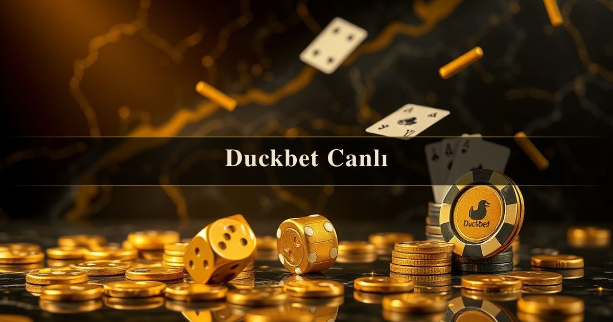 Duckbet Canlı